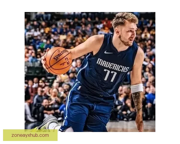 东契奇解锁生涯一万五千分里程碑跻身历史第三年轻巨星传奇新篇章 东契奇解锁生涯一万五千分里程碑跻身历史第三年轻巨星传奇新篇章